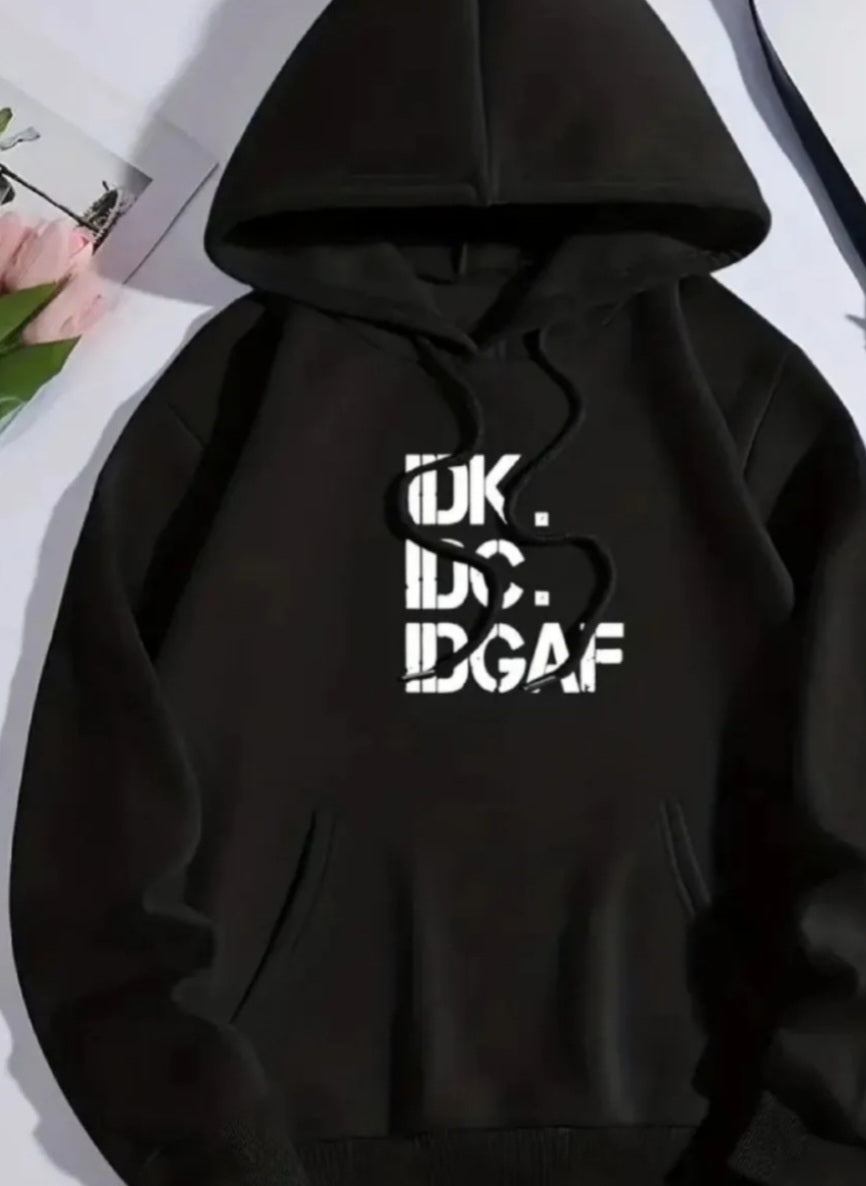 Ask Me If I Do Hoodie