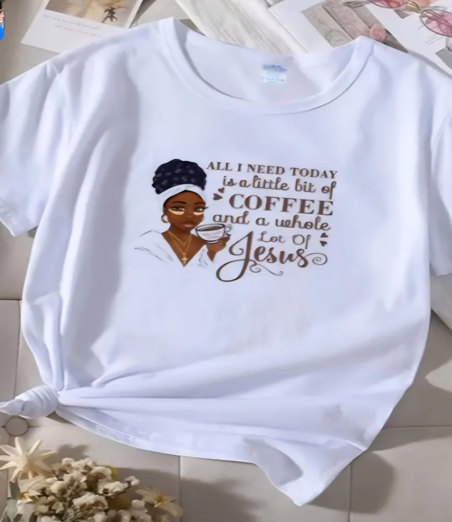 All I Need T-Shirt