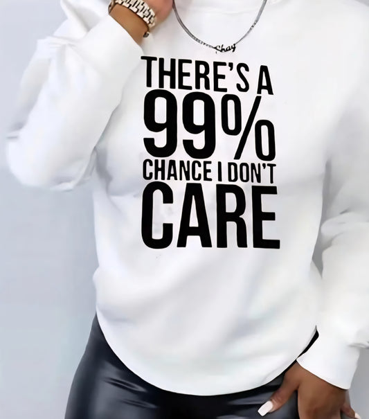 I Really Don't Sweatshirt
